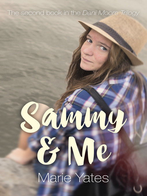 Title details for Sammy & Me by Marie Yates - Available